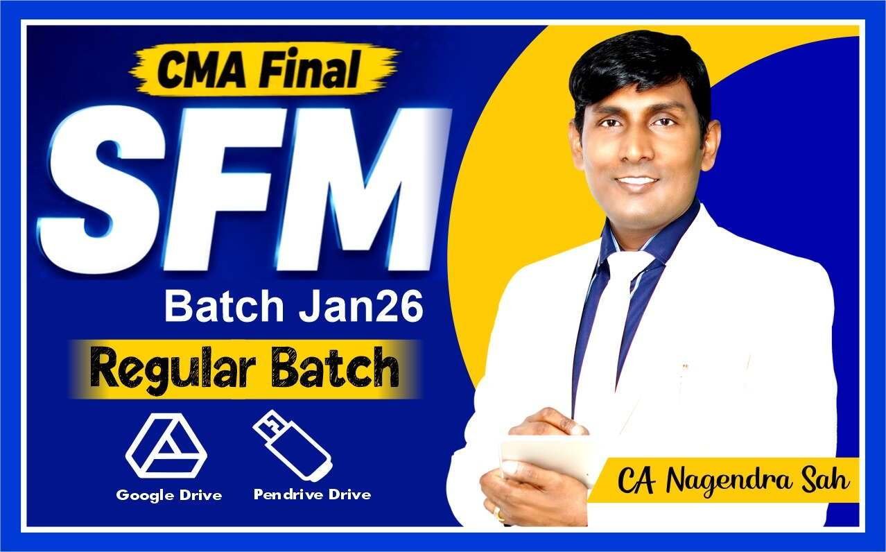 CMA Final SFM Regular Batch Jan26